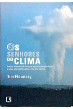 Os Senhores do Clima