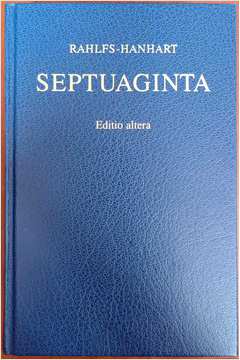 Livro: Septuaginta - Alfred Rahlfs (editor) | Estante Virtual