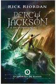O Ladrão de Raios: Percy Jackson e os Olimpianos: Livro 1