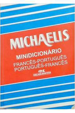 Michaelis Minidicionário Francês - Português/português - Francês