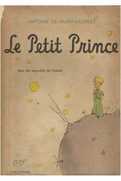 Le Petit Prince - Avec des Aquarelles de L Auteur