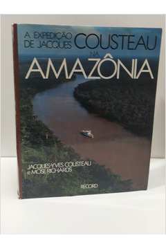 A Expedição de Jacques Cousteau na Amazônia