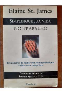 100 Maneiras de Simplificar sua Vida