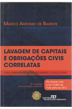 Lavagem de Capitais e Obrigações Civis Correlatas - 3ª Ed