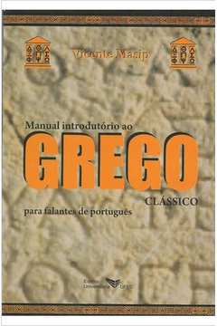 Manual Introdutório ao Grego Clássico para Falantes de Português