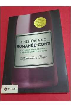A História do Romanée-conti e a Trama para Destruir o Melhor Vinho...