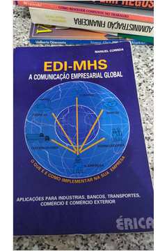 Edi-mhs: a Comunicação Empresarial Global