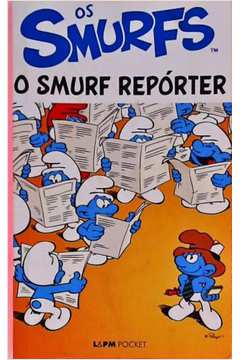 OS SMURFS - O SMURF REPÓRTER (POCKET)