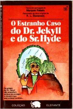 O Estranho Caso do Dr. Jekyll e do Sr. Hyde