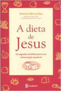 A Dieta de Jesus