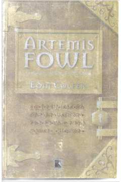 Artemis Fowl: O menino prodígio do crime (Vol. 1)
