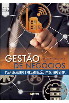 Gestão de Negócios: Planejamento e Organização para Indústria