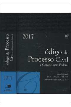 Novo Código de Processo Civil e Constituição Federal - 46ª Edição