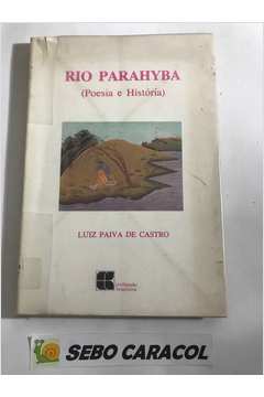 Autografado - Rio Parahyba: Poesia e História