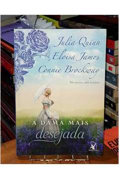 A dama mais desejada (A Dama Mais Livro 1) eBook : Quinn, Julia