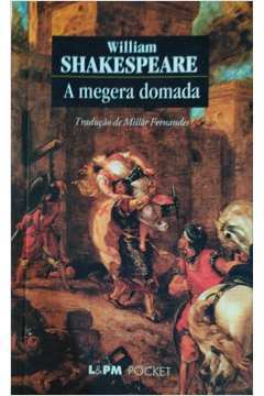 A Megera Domada - Coleção L&pm Pocket