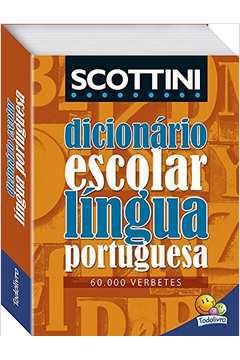 Dicionario Escolar da Língua Portuguesa