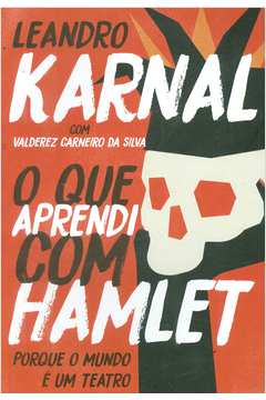 O Que Aprendi Com Hamlet