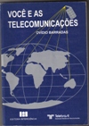 Você e as Telecomunicações