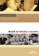 Brasil: de Getúlio a Castello