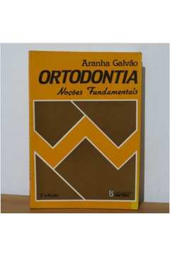 Ortodontia - Noções Fundamentais