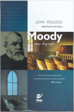 Moody uma Biografia