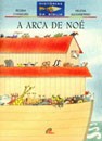 A Arca de Noé - Histórias da Bíblia