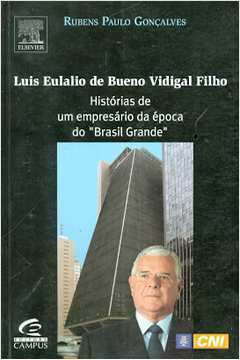 Luis Eulalio de Bueno Vidigal Filho