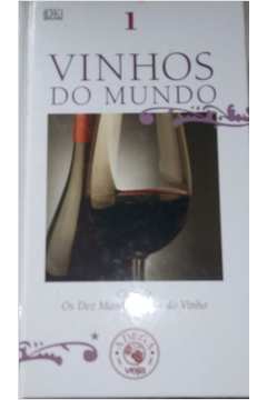 Os dez mandamentos do vinho