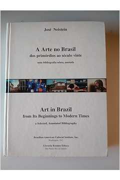 A Arte no Brasil dos Primórdios ao Século Vinte