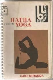 O Abc do Hatha Yoga