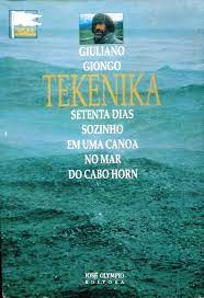 Tekenika - Setenta Dias Sozinho Em uma Canoa no Mar do Cabo Horn