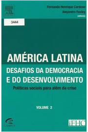 América Latina Desafios da Democracia e do Desenvolvimento - Vol. 2