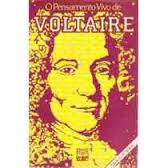 O Pensamento Vivo de Voltaire