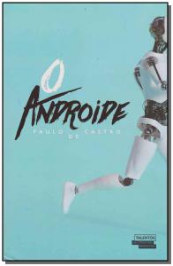 O Androide