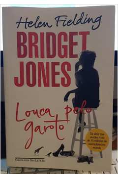 Bridget Jones Louca pelo Garoto
