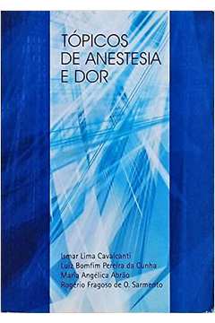 Tópicos de Anestesia e Dor