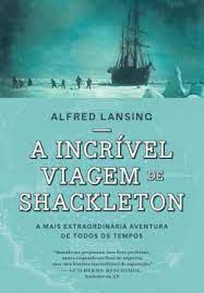 A Incrivel Viagem de Shackleton