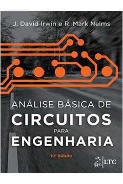Análise Básica de Circuitos para Engenharia - 10ª Edição