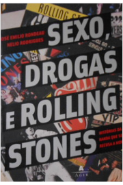 Sexo, Drogas e Rolling Stones