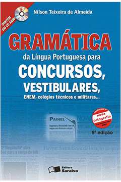Gramática da Língua Portuguesa para Concursos, Vestibulares, Enem,...