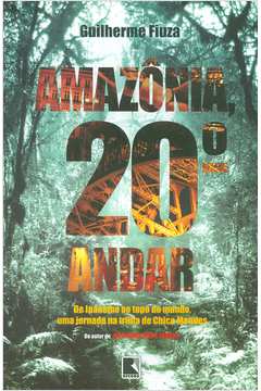 Amazônia, 20º Andar