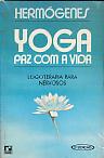 Yoga Paz Com a Vida Logoterapia para Nervosos