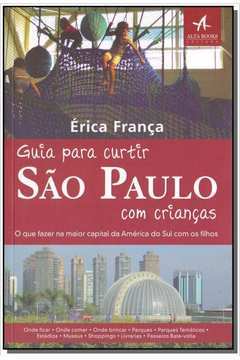 Guia para Curtir São Paulo Com Crianças
