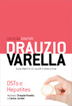 Dsts e Hepatites - Coleção Doutor Drauzio Varella
