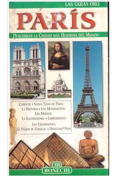 París: Guía Completa para Visitar La Ciudad