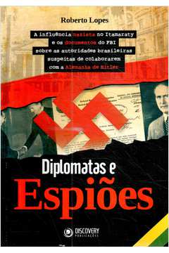 Diplomatas e Espiões