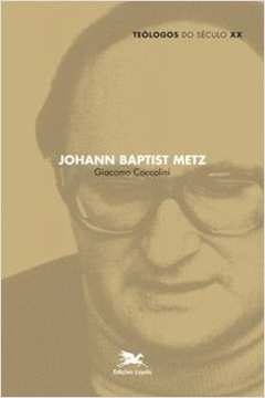 Johann Baptist Metz