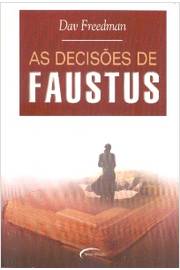As Decisões de Faustus