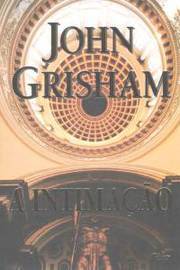 A Intimação de John Grisham pela Rocco (2002)
